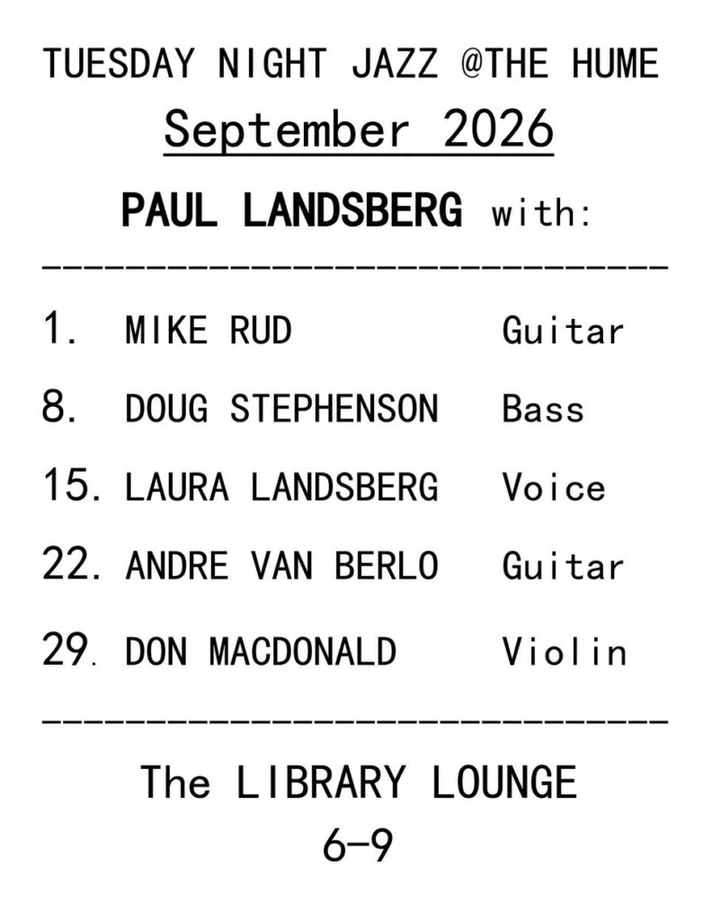 Tuesday Night Jazz at The Hume – September 2026 schedule